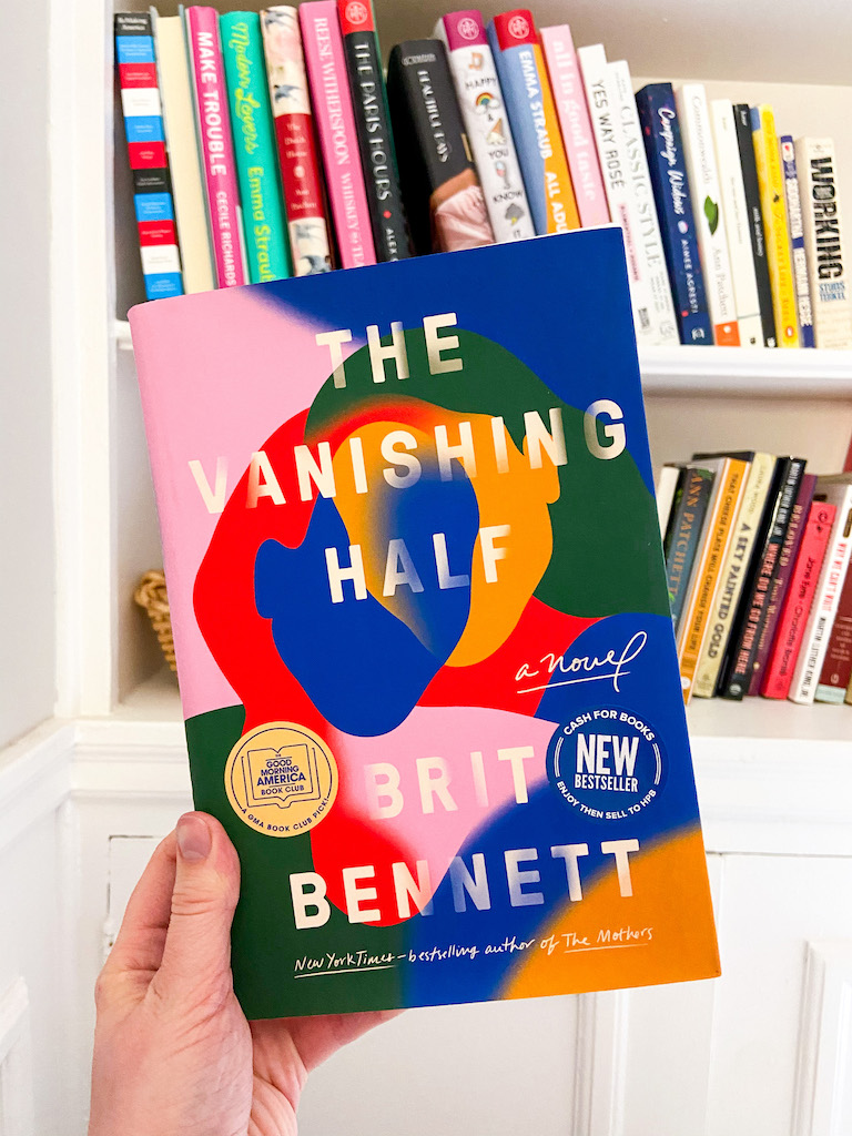 10 Great Books by Black Authors You Must Read - First, The Vanishing Half by Brit Bennett.